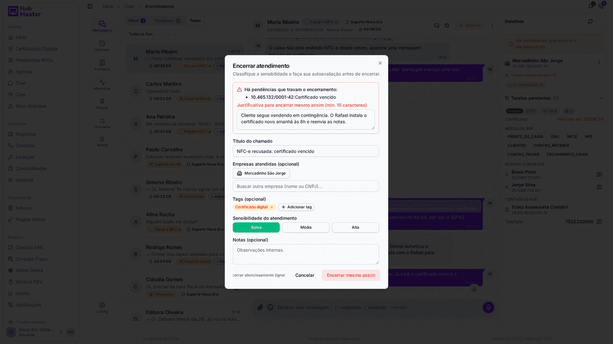 Encerrar atendimento com pendência aberta: o encerramento fica travado e pede justificativa