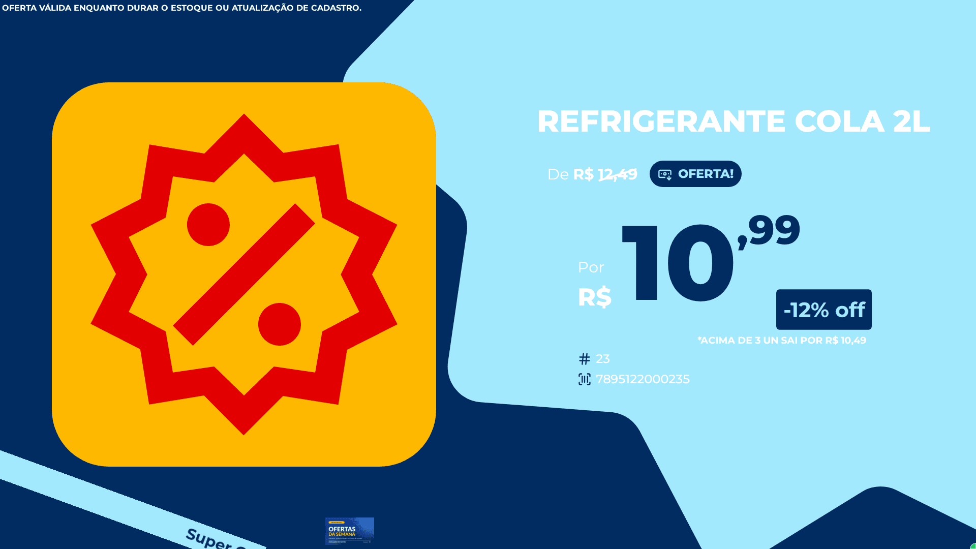 Promoção por quantidade: "ACIMA DE N UN SAI POR R$ X" no card da oferta